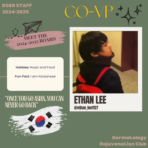 Profile of the Club Co-Vice President of Dermatology Club, Ethan Lee.