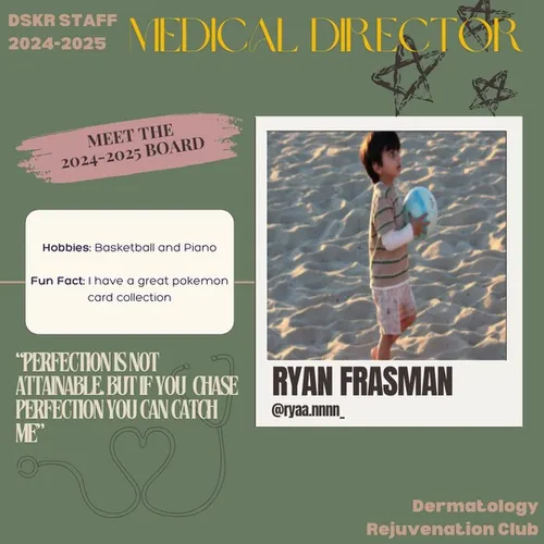Profile of the Club Medical Director of Dermatology Club, Ryan Frasman.